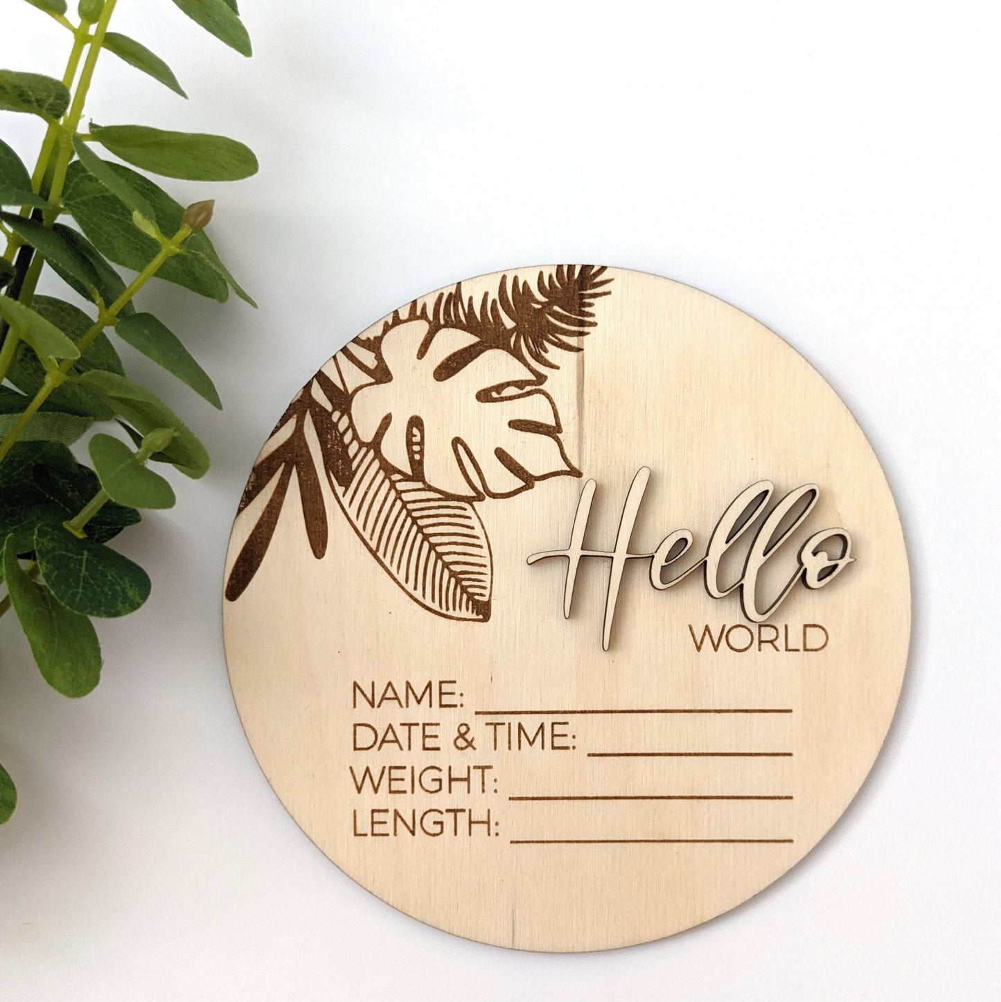 Tropical Leaves - Hello World Plaque