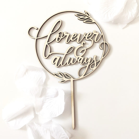 Always & Forever Cake Topper - Acrylic